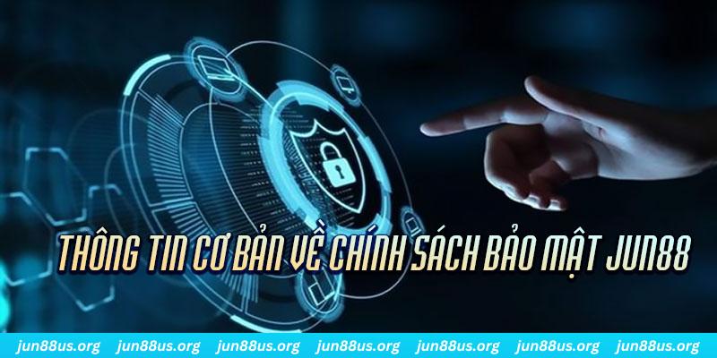 Vài nét cơ bản về sách bảo mật của Jun88