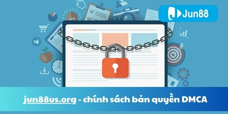 Chính sách bản quyền của Jun88